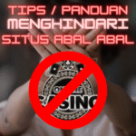 tips menghindari situs slot abal abal