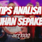 tips analisa taruhan sepakbola