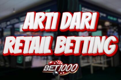 RETAIL BETTING