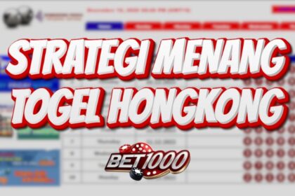 strategi menang togel hongkong