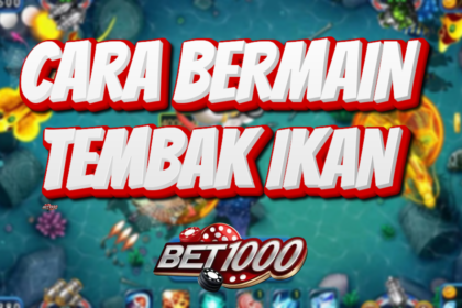 cara bermain tembak ikan