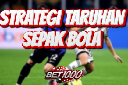 Strategi taruhan sepak bola