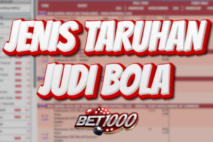 jenis-taruhan-sepakbola-bet1000 (1)