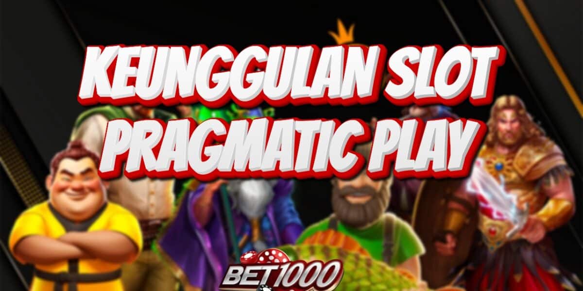 PRAGMATIC PLAY SLOT