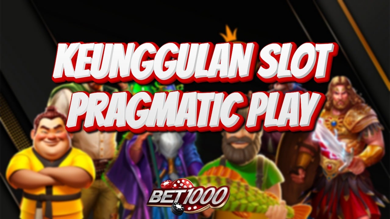 PRAGMATIC PLAY SLOT