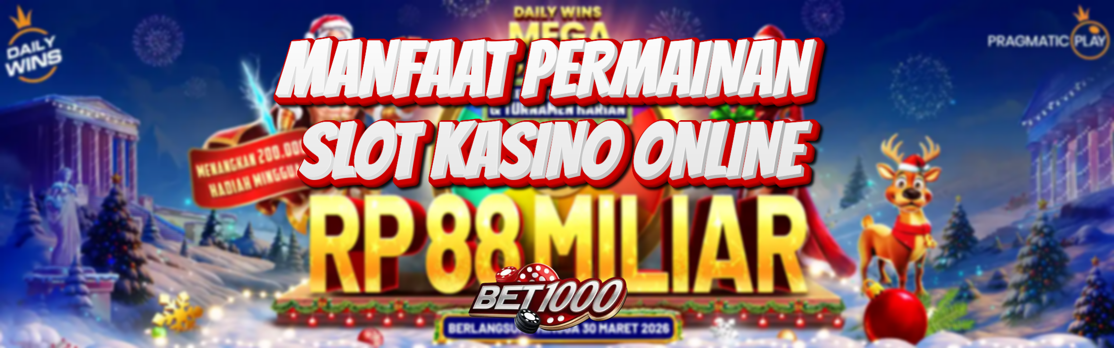 MANFAAT PERMAINAN SLOT CASINO ONLINE