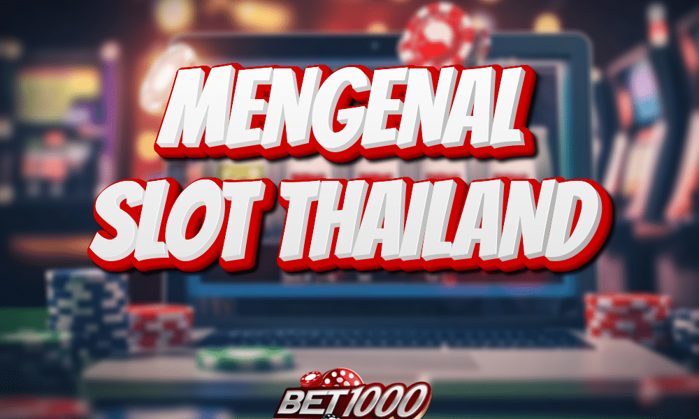 slot thailand