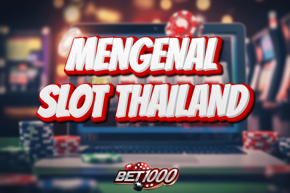 slot thailand